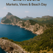 Explore Formentor Like a Local: Markets, Views & Beach Day
